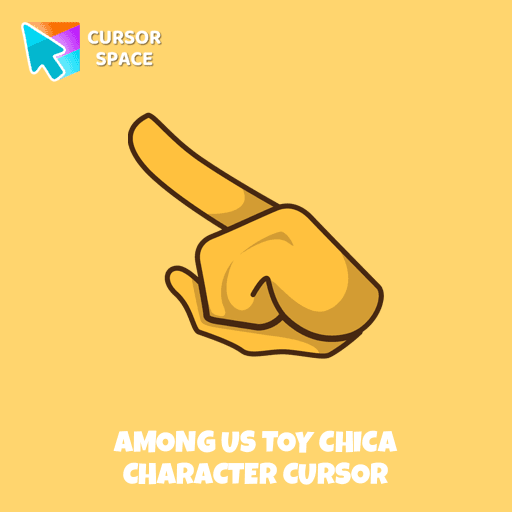 Among Us Toy Chica Character cursor arrow cursor
